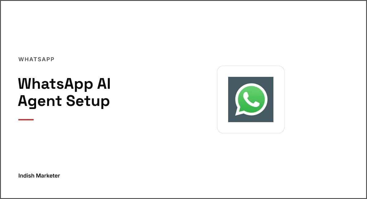 WhatsApp Business AI Agent: How to Set It Up for Free and Automate Your Customer Replies