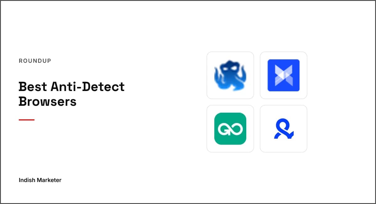 10 Best Anti-Detect Browsers for 2026