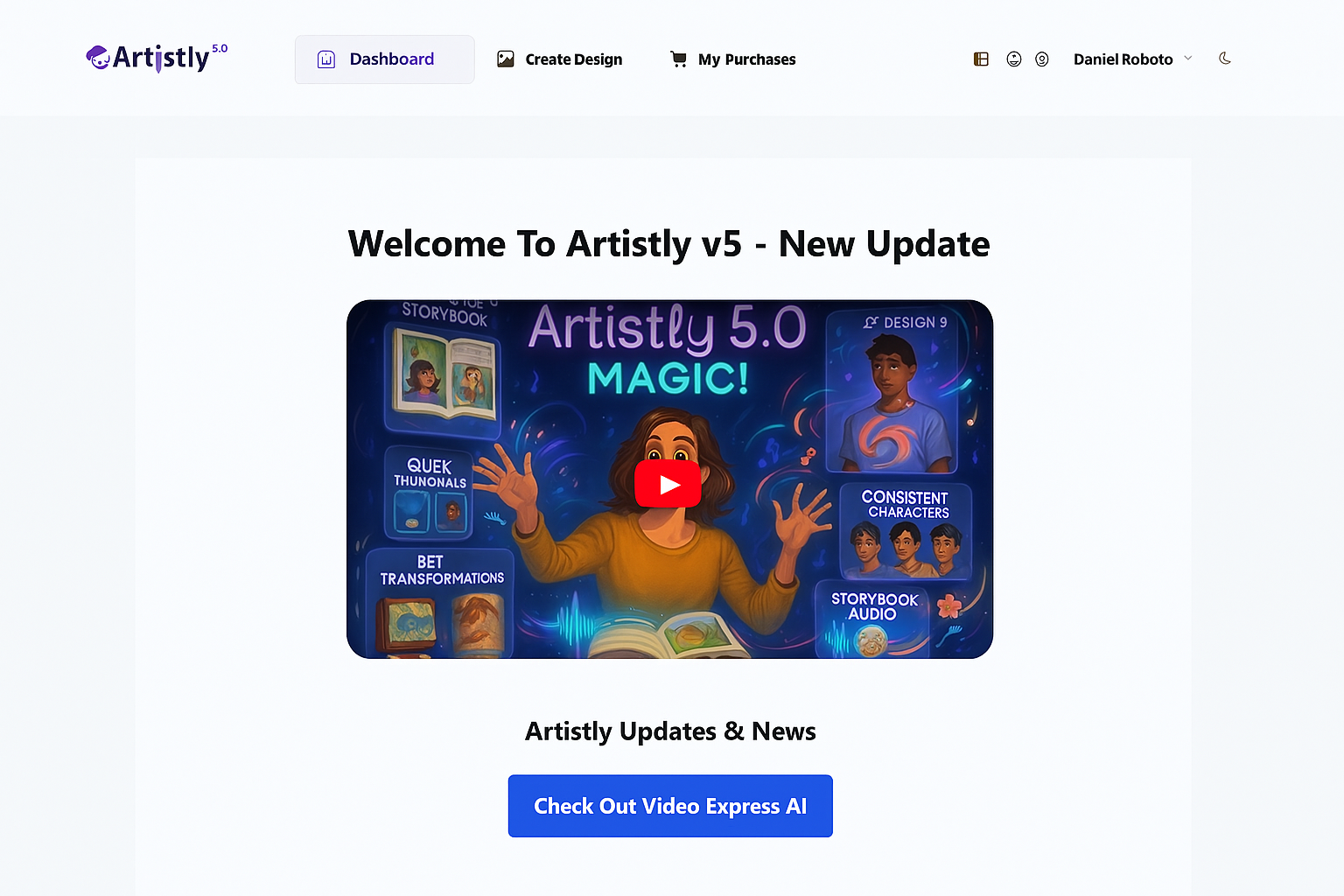 Screenshot of Artistly v5 dashboard showing an update video and a blue “Check Out Video Express AI” button below