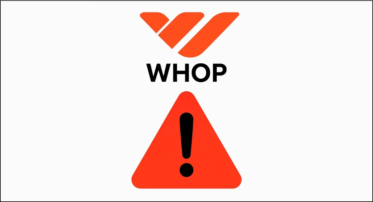 Whop logo above a large red warning sign. 